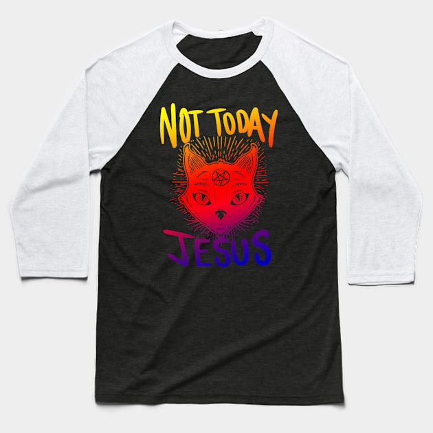 Not Today Jesus Rainbow Satanic Cat Gothic Gift Idea T-shirt Baseball T-Shirt by dconciente